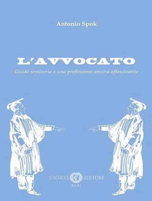 Esclusivo L‘ avvocato. Guida semiseria a una professione ancora affascinante