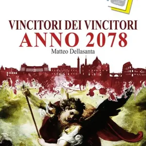 Vincitori dei vincitori. Anno 2078 Spedizione Espresso