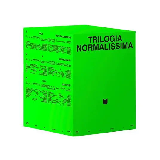Di Tendenza Trilogia normalissima Gli ultrauomini. Terrestri d‘Italia in contatto con altre dimensioni-Gli estinti. Anime e luoghi che furono e che sono-I dimezzati. Storie vere di uomini e donne a metà