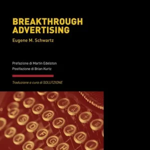 Compra Oggi Stesso Breakthrough Advertising