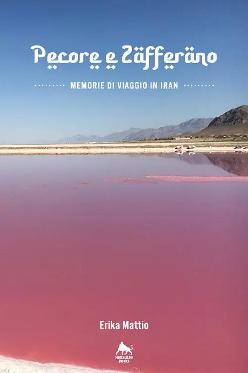 Più Venduto Pecore e zafferano. Memorie di viaggio in Iran