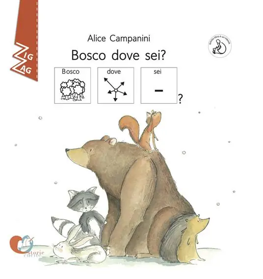 Bosco dove sei? InBook. Ediz. CAA Ultime Pezzi