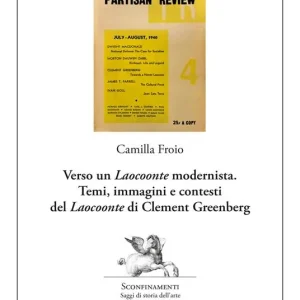 Verso un Laocoonte modernista. Temi, immagini e contesti del Laocoonte di Clement Greenberg Popolare