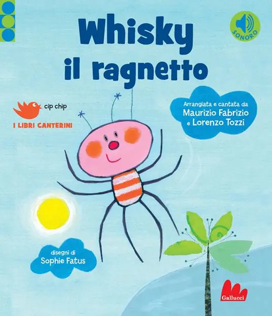 Whisky il ragnetto. Ediz. a colori Solo Oggi
