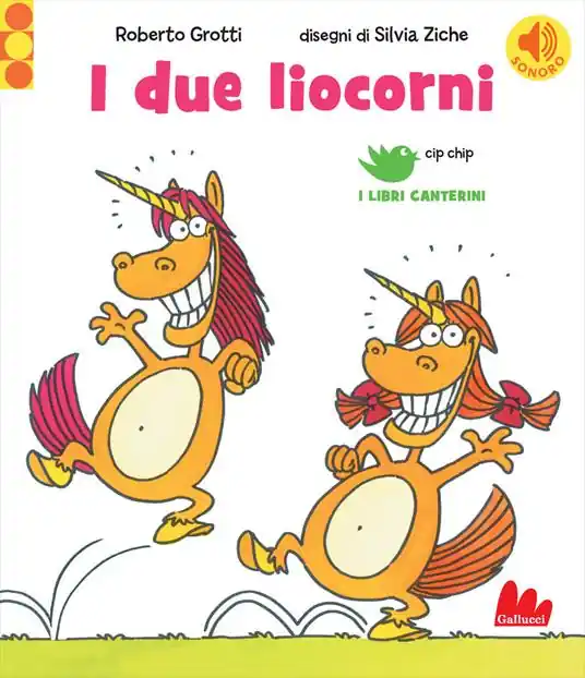 I due liocorni. Ediz. a colori Prezzo Scontato