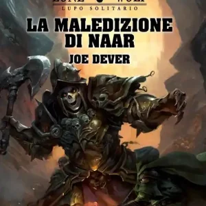 La maledizione di Naar. Lupo Solitario. Vol. 20 Offerta Limitata