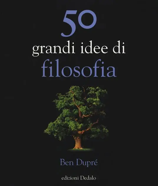 Occasione 50 grandi idee di filosofia. Nuova ediz.