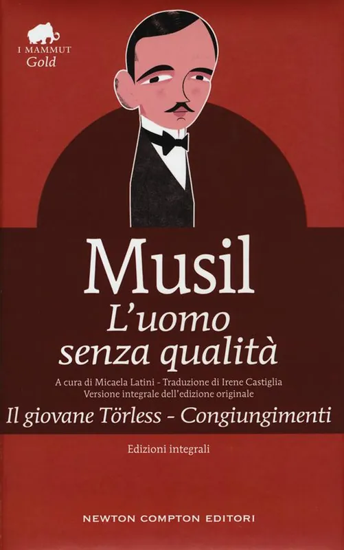 Occasione L‘uomo senza qualità-Il giovane Törless-Congiungimenti. Ediz. integrale