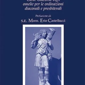 Vendita Finale Raggiunti dagli occhi del signore. Card. Giacomo Biffi. Omelie per le ordinanze diaconali e presbiteriali