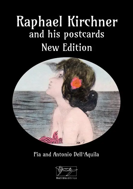 Popolare Raphael Kirchner and his postcards. Ediz. a colori