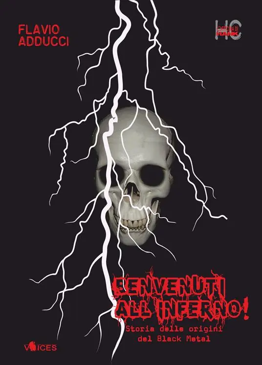 Sconto Benvenuti all‘inferno! Storia delle origini del black metal