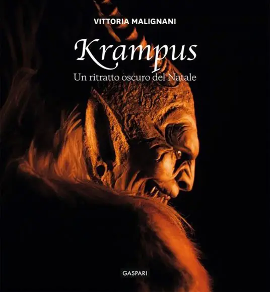 Krampus. Un ritratto oscuro del Natale. Ediz. a colori Esclusivo