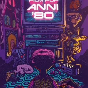 Film pop anni ‘80 Esclusivo