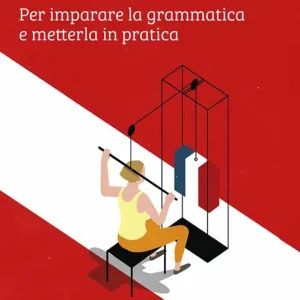 Il francese per tutti. Per imparare la grammatica e metterla in pratica Nuova Collezione