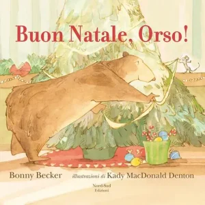 Buon Natale, Orso! Ediz. a colori Must-Have
