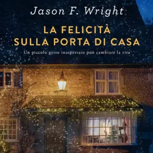 Esclusivo La felicità sulla porta di casa