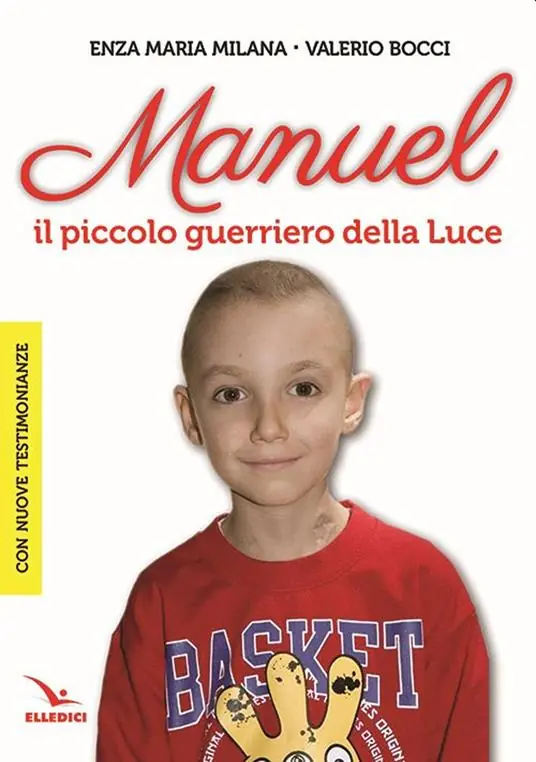 Prezzo Scontato Manuel. Il piccolo guerriero della luce