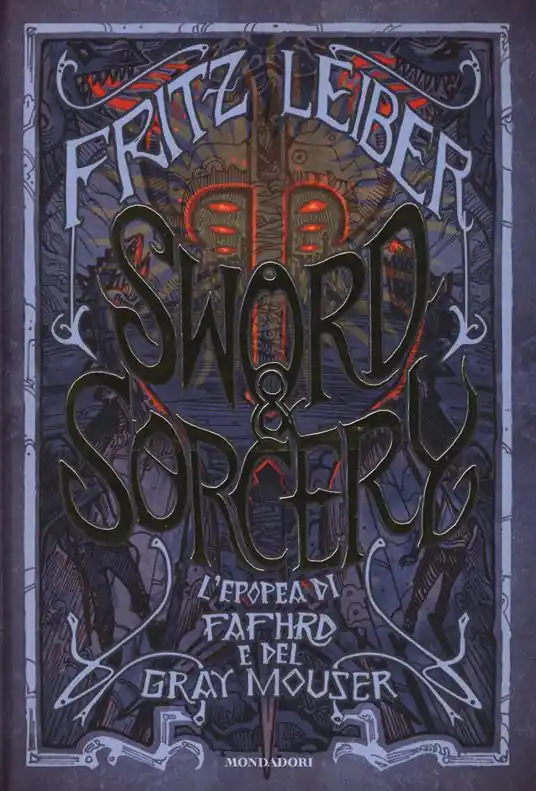 Promozione Sword & Sorcery. L‘epopea di Fafhrd e del Gray Mouser