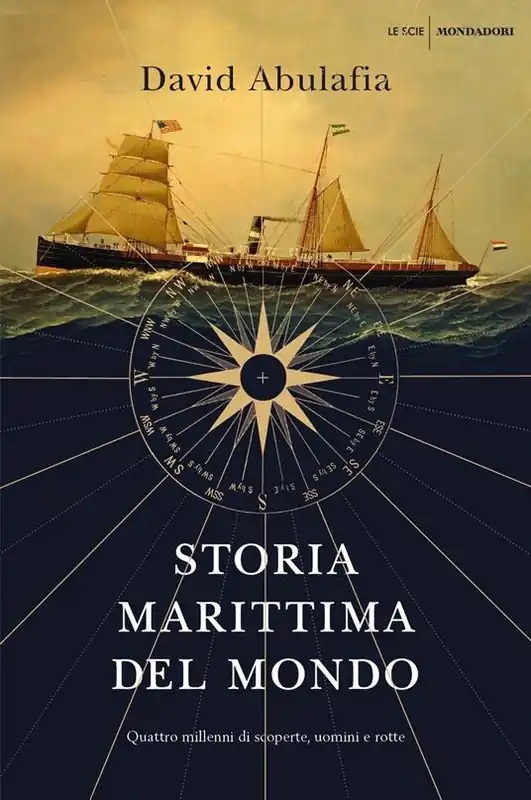 Bestseller Storia marittima del mondo. Quattro millenni di scoperte, uomini e rotte