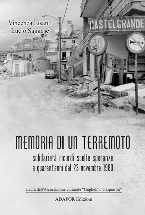 Ultima Occasione Memoria di un terremoto. Solidarietà ricordi scelte speranze a quarant‘anni dal 23 novembre 1980