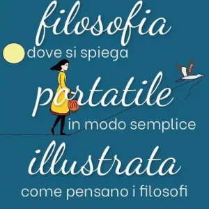 Filosofia portatile illustrata. Dove si spiega in modo semplice come pensano i filosofi Più Venduto