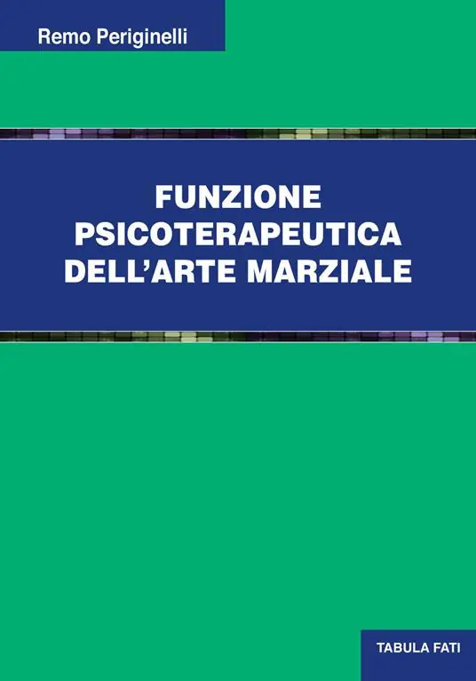 Prezzo Conveniente Funzione psicoterapeutica dell‘arte marziale