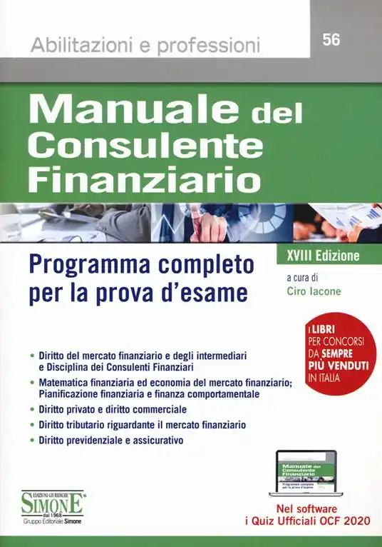 Manuale del consulente finanziario. Programma completo per la prova d‘esame. Con software di simulazione Esclusivo