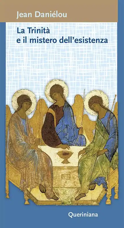 Popolare Trinità e il mistero dell‘esistenza