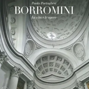 Francesco Borromini. La vita e le opere. Ediz. illustrata Promozione