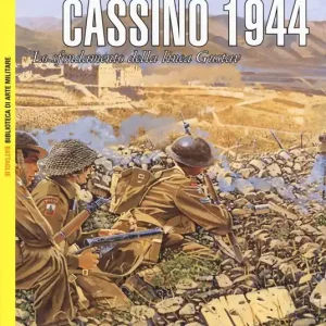Cassino 1944. Lo sfondamento della linea Gustav. Nuova ediz. Ordina Subito