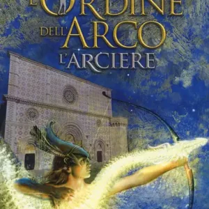 Occasione Imperdibile L‘arciere. L‘ordine dell‘arco