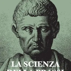 Compra Online La scienza della prassi. Nuova ediz.