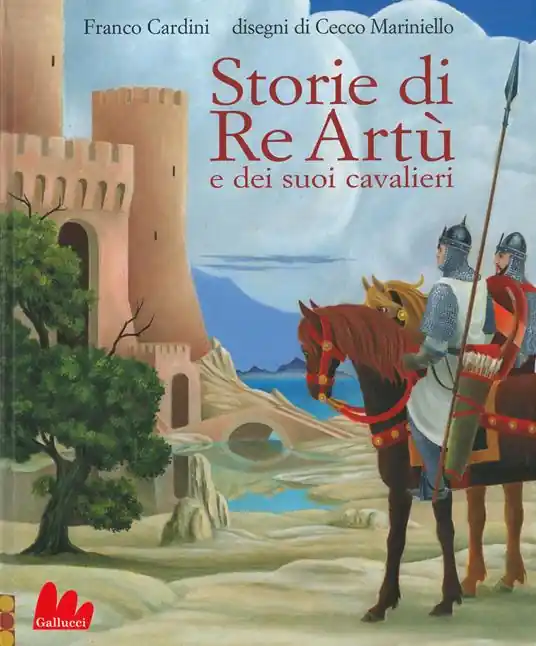 Storie di re Artù e dei suoi cavalieri Consegna Rapida