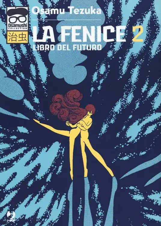 Esclusivo La fenice. Vol. 2 Libro del futuro