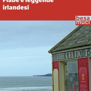 Fiabe e leggende irlandesi Prezzo Ridotto