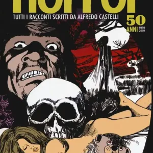Promozione Esclusiva Horror. Mezzo secolo di incubi, magia e misteri a fumetti