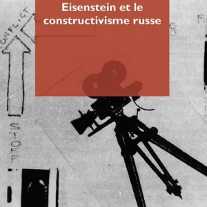 Eisenstein et le constructivisme russe Nuova Collezione