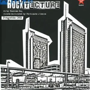 Rocktecture. Progetto CMR. Ediz. italiana e inglese Direttamente Dal Produttore