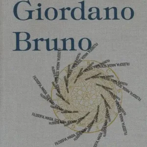 Nuova Collezione Giordano Bruno. Filosofia, magia, scienza