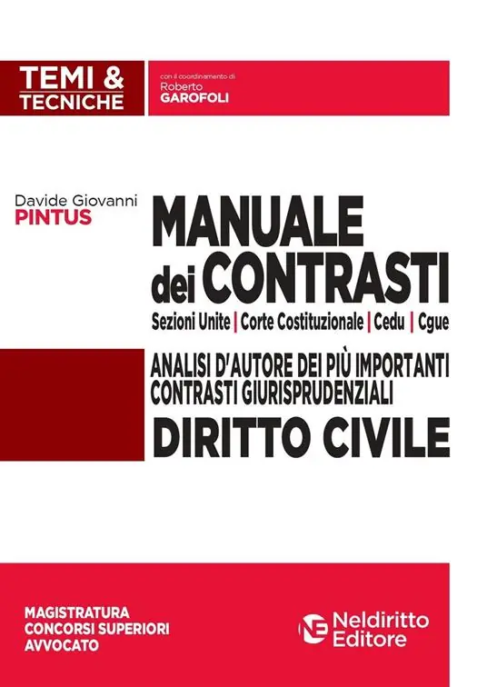 Manuale dei contrasti. Diritto civile Sezioni Unite, Corte Costituzionale, CEDU, CGUE Miglior Prezzo