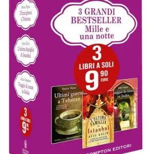 3 grandi bestseller. Mille e una notte Ultimi giorni a Teheran-L‘ultima famiglia di Istanbul-Viaggio di nozze in India Reso Gratuito