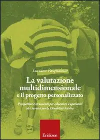 La Valutazione Multidimensionale e il Progetto personalizzato Nuova Collezione