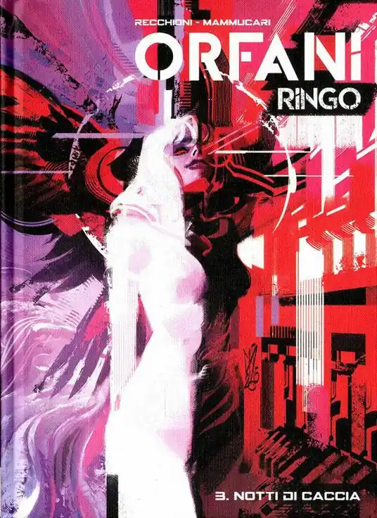 Notti di caccia. Ringo. Orfani. Variant Vol. 3 Saldi