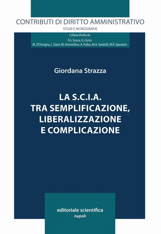 Saldi La S.C.I.A. tra semplificazione, liberalizzazione e complicazione