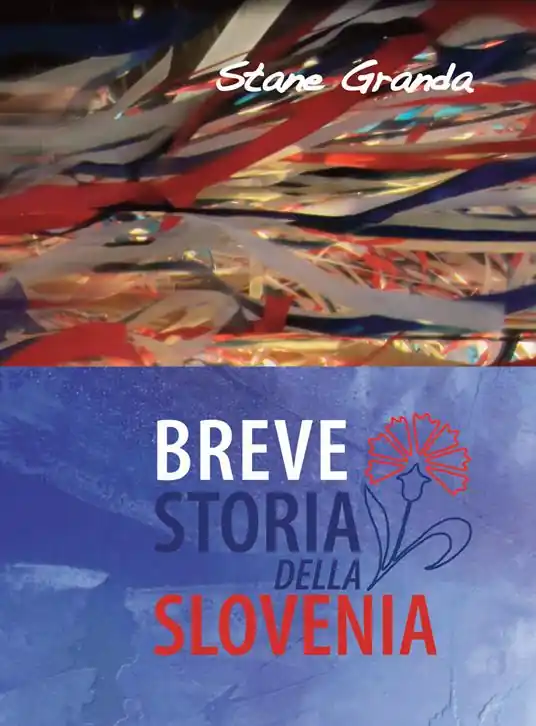 Breve storia della Slovenia Prezzo Di Fabbrica