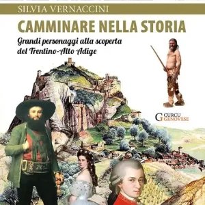 Spedizione Espresso Camminare nella storia. Grandi personaggi alla scoperta del Trentino-Alto Adige