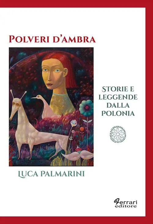 Occasione Polveri d‘ambra. Storie e leggende dalla Polonia