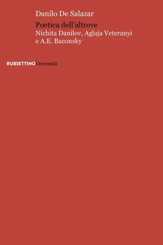 Miglior Prezzo Poetica dell‘altrove. Nichita Danilov, Aglaja Veteranyi e A. E. Baconsky