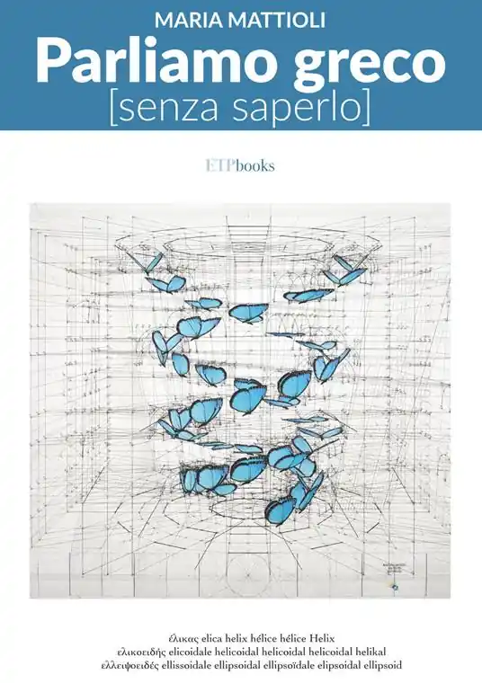 Parliamo greco (senza saperlo) Acquista Ora
