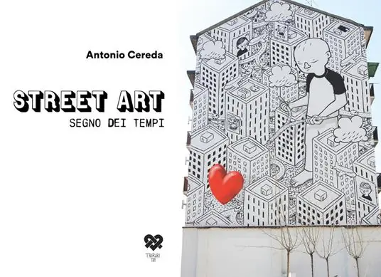 Street art segno dei tempi. Ediz. illustrata Nuovo Arrivo